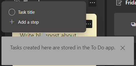 C) Task title 
4- Add a step 
Tasks created here are stored in the To Do app. 
x 